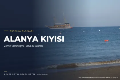 Mahmutlar Plajı (Alanya): Zemin, Derinlik ve 2026 Su Kalitesi