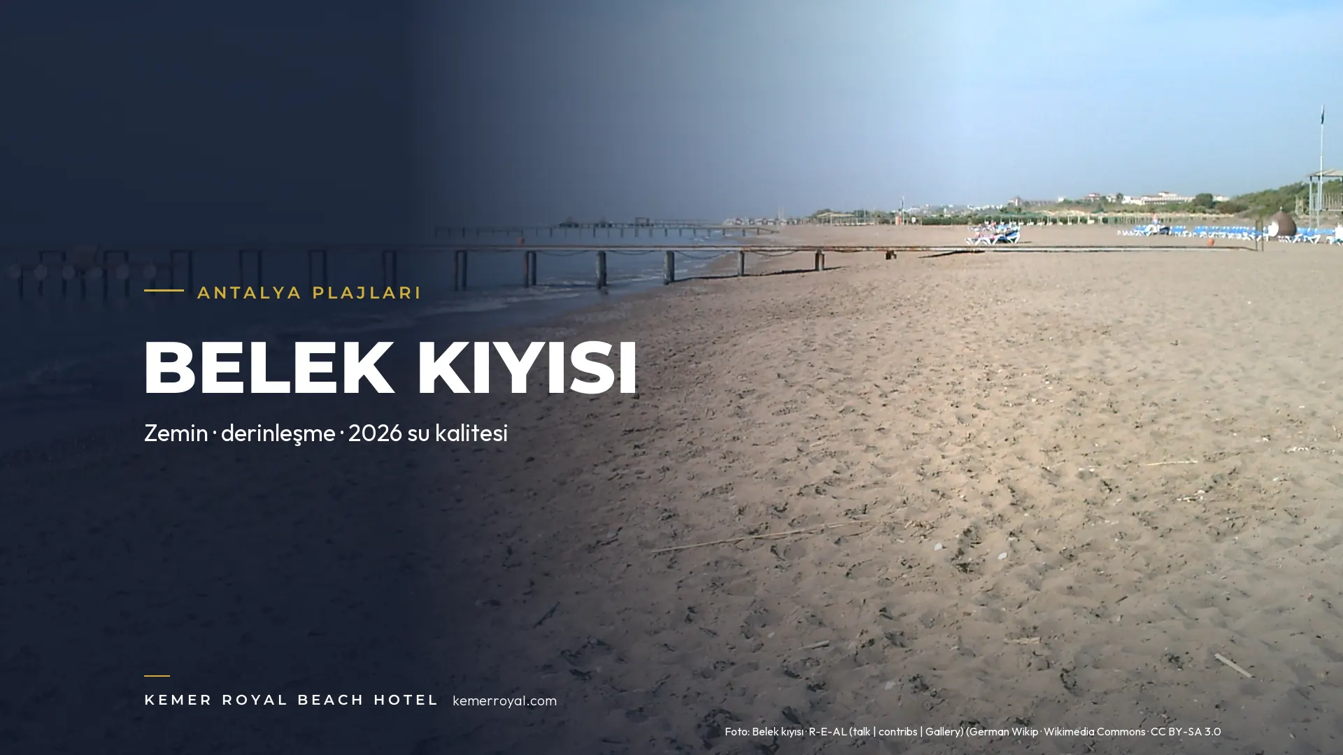 Calista Luxury Resort Plajı (Serik): Zemin, Derinlik ve 2026 Su Kalitesi
