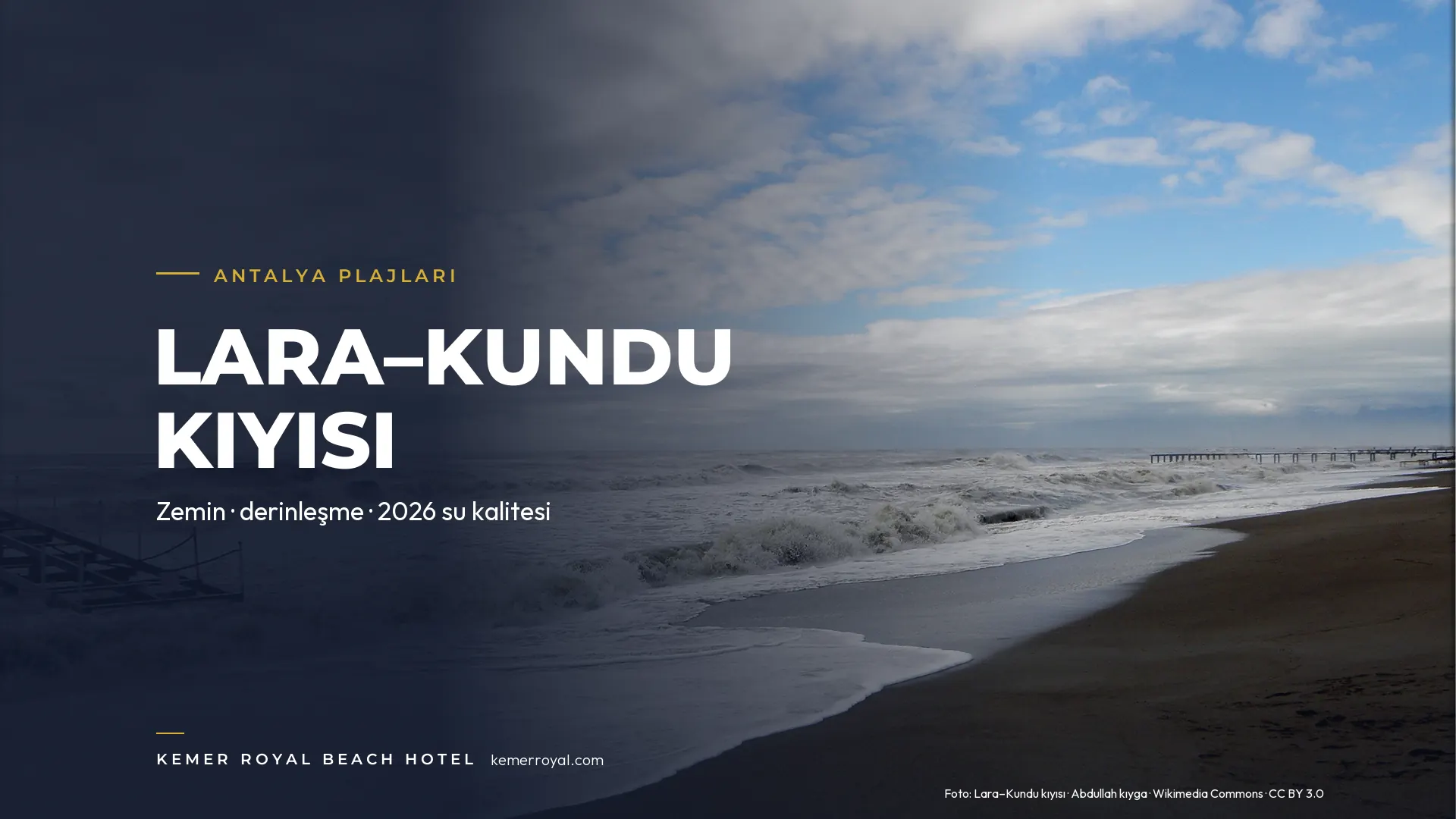 Lara Barut Collection Plajı (Muratpaşa): Zemin, Derinlik ve 2026 Su Kalitesi