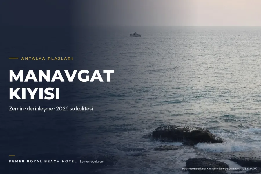 Kızılağaç Halk Plajı (Manavgat): Zemin, Derinlik ve 2026 Su Kalitesi