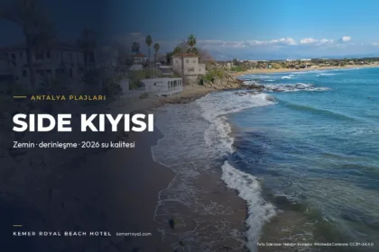 Kumköy Plajı (Manavgat): Zemin, Derinlik ve 2026 Su Kalitesi