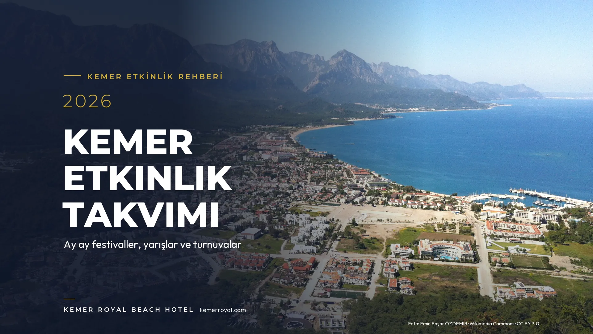 Kemer Etkinlik Takvimi 2026: Ay Ay Festivaller, Yarışlar ve Turnuvalar