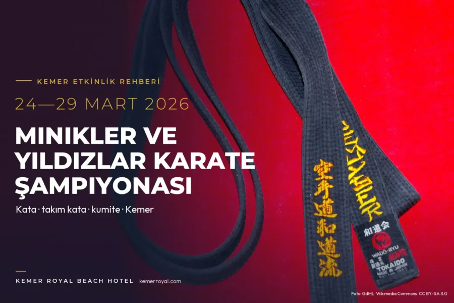 Türkiye Minikler ve Yıldızlar Karate Şampiyonası Kemer’de: Aileler İçin Rehber