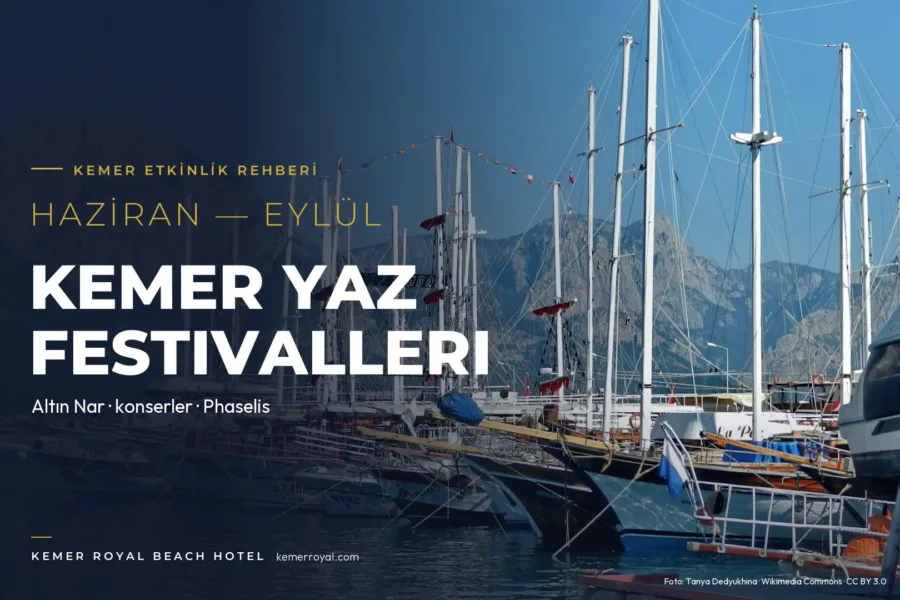Kemer Yaz Festivalleri ve Konserleri: Altın Nar’dan Phaselis’e